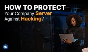 How To Protect Your Company Server Against Hacking?